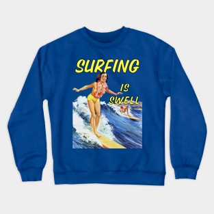 Lispe Surfing is Swell Crewneck Sweatshirt